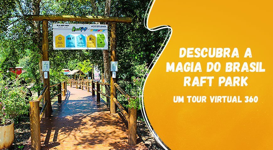 Descubra a Magia do Brasil Raft Park Um Tour Virtual 360
